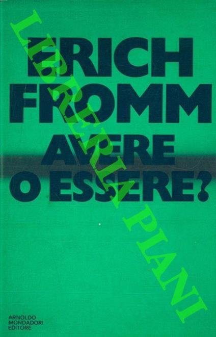 Avere o essere ? - Erich Fromm - copertina