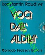 Voci dall'Aldilà (L'Inaudibile si fa Udibile) . Uno straordinario esperimento di comunicazioni elettroniche coi defunti