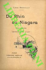 Du Rhin au Niagara, pages d'Histoire et impressions d'art