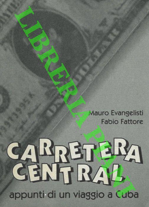 Carretera central - Marco Evangelisti - copertina