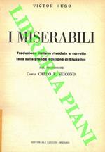 I miserabili. Traduzione italiana riveduta e corretta fatta sulla grande edizione di Bruxelles