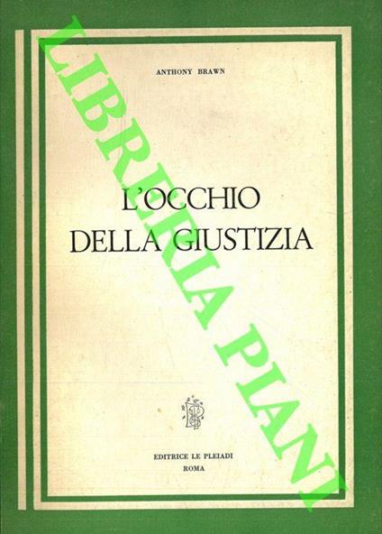 L' occhio della giustizia - Anthony Brawn - copertina