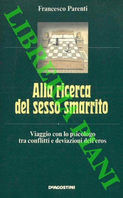 Alla ricerca del sesso smarrito - Francesco Parenti - copertina