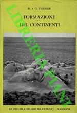 Formazione dei continenti e sviluppo della vita