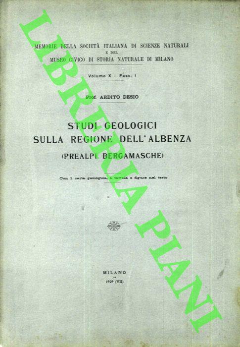 Studi geologici sulla regione dell'Albenza (Prealpi bergamasche) - Ardito Desio - copertina