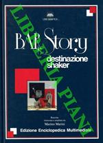 Bar story. Destinazione shaker