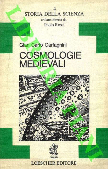 Cosmologie medievali - Gian Carlo Garfagnini - copertina