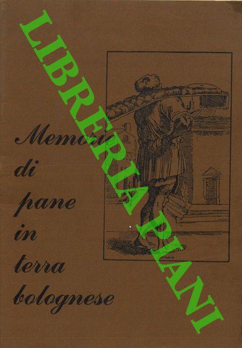 Memorie di pane in terra bolognese - Oriano Tassinari Clò - copertina