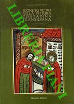 Icone su vetro nella pittura contadina transilvana (XVIII-XIX secolo)