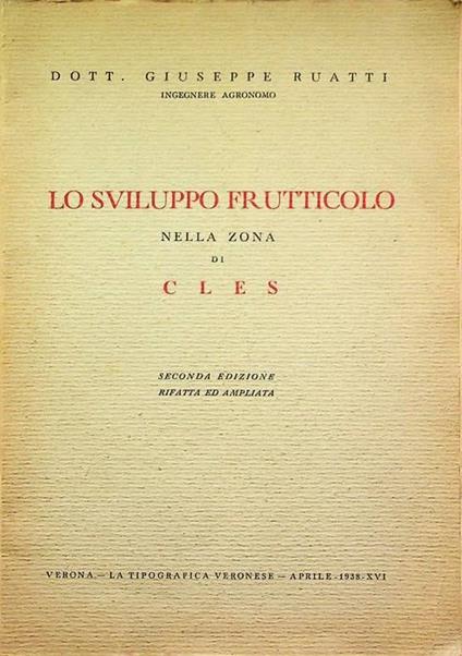 Lo sviluppo frutticolo nella zona di Cles - Giuseppe Ruatti - copertina