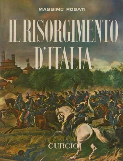 Il Risorgimento d’Italia - Massimo Rosati - copertina