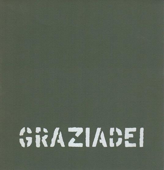Pitture e disegni di Alberto Graziadei - Alberto Graziadei - copertina
