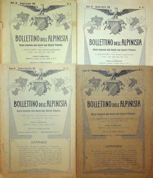 Bollettino dell’alpinista: rivista bimestrale della Società degli alpinisti tridentini: A. IV - N. 1, 2-3, 4-5, 6 - Agosto 1907 - giugno 1908 - copertina