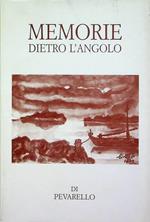 Memorie dietro l’angolo