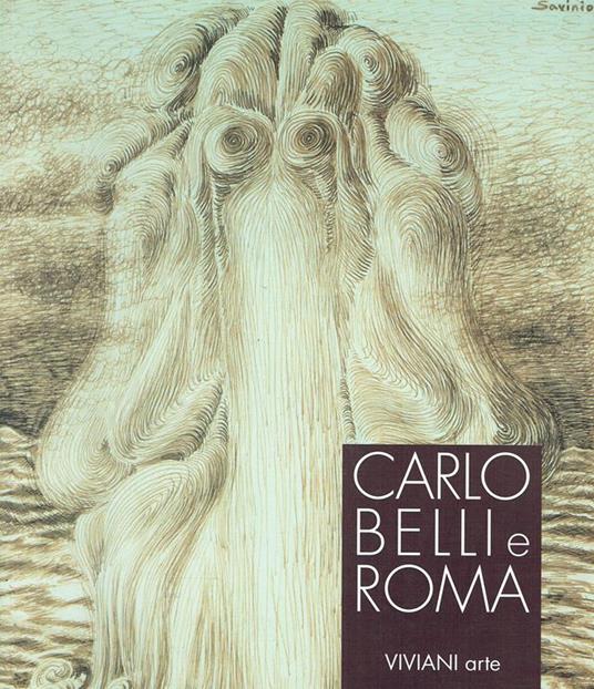 Carlo Belli e Roma - Giuseppe Appella - copertina