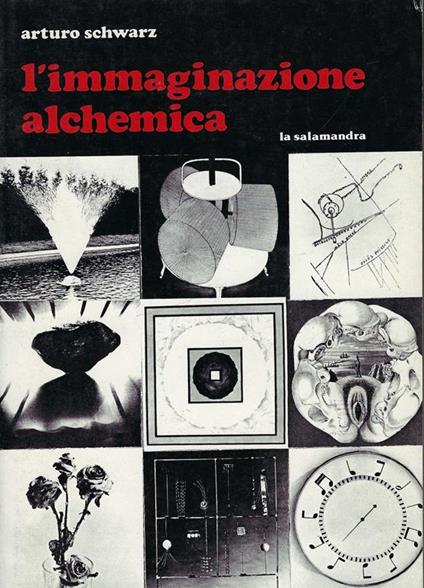 L' immaginazione alchemica - Arturo Schwarz - copertina