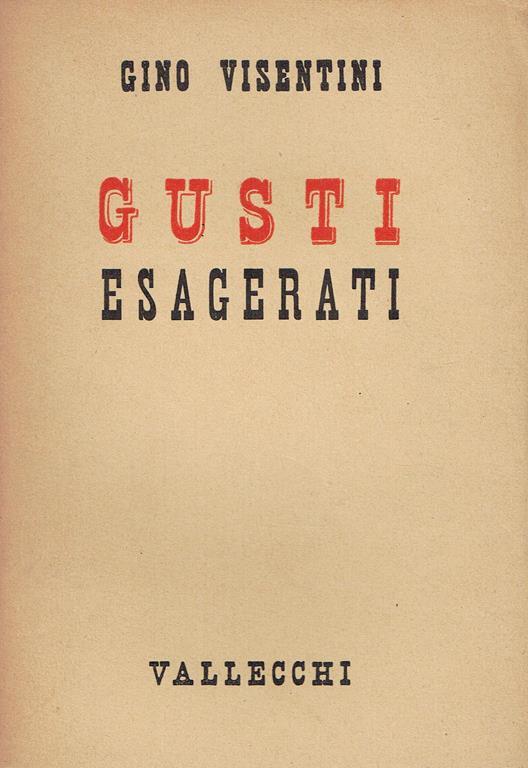 Gusti esagerati - Gino Visentini - copertina