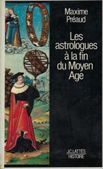 Les astrologues à la fin du Moyen Age