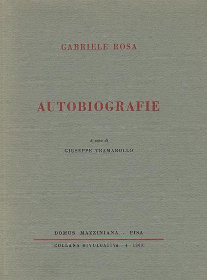 Autobiografie - Gabriele Rosa - copertina