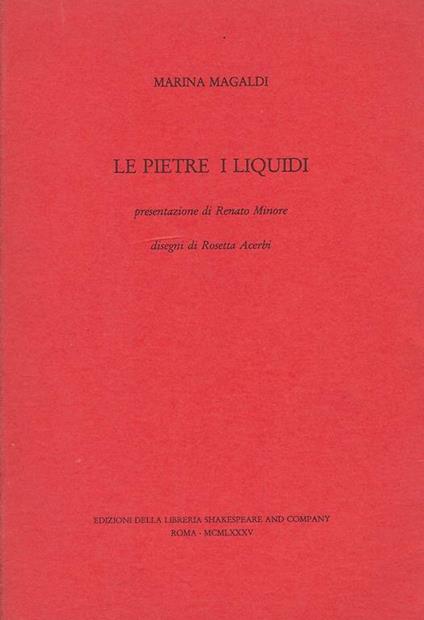 Le pietre, i liquidi - Marina Magaldi - copertina