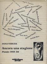 Ancora una stagione : poesie, 1955-'84