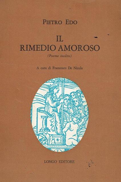 Il rimedio amoroso - Pietro Edo - copertina