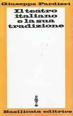 Il teatro italiano e la sua tradizione