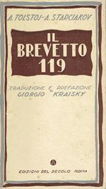 Il brevetto 119 : dramma in 4 atti e 5 quadri