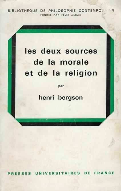 Les deux sources de la morale et de la religion - Henri Bergson - copertina