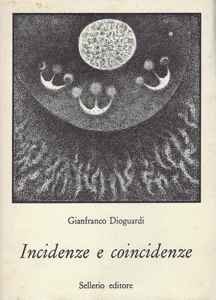 Incidenze e coincidenze - Gianfranco Dioguardi - copertina