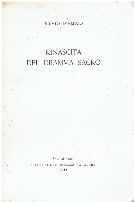 Rinascita del dramma sacro - Silvio D'Amico - copertina