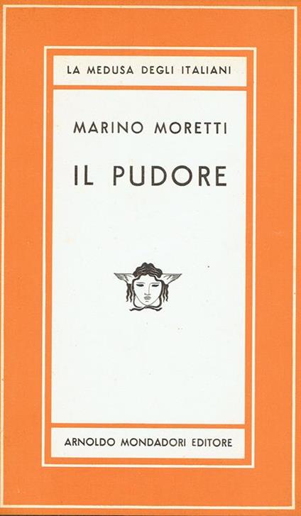 Il pudore : romanzo - Marino Moretti - copertina