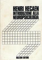 Introduzione alla neuropsicologia