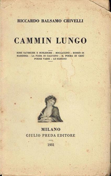 Cammin lungo - Riccardo Balsamo Crivelli - copertina