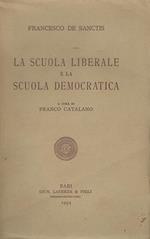 La letteratura italiana nel secolo XIX. Volume secondo: La scuola liberale e la scuola democratica