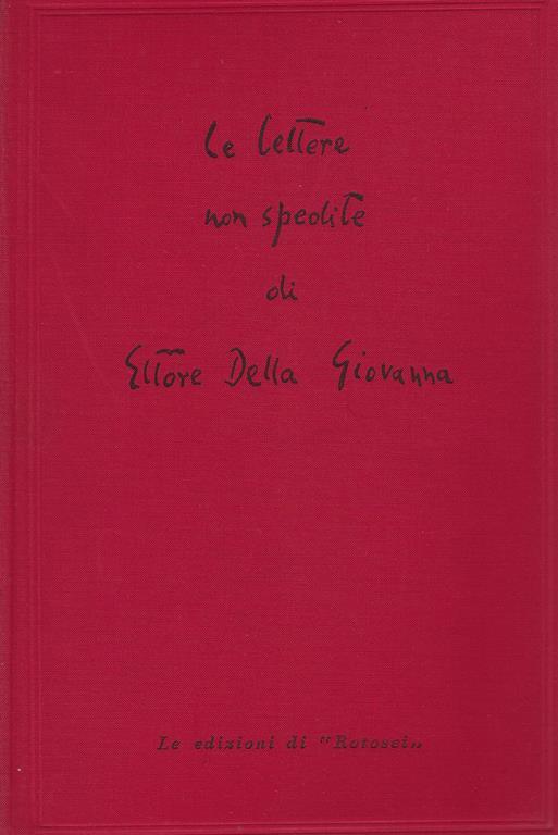 Le lettere non spedite di Ettore Della Giovanna,illustrazioni di Sergio Barletta - Ettore Della Giovanna - copertina