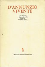 D'Annunzio vivente