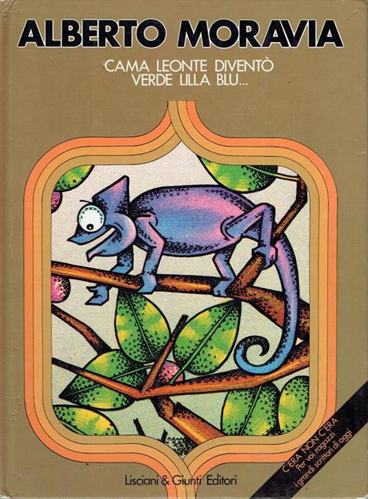 Cama Leonte diventò verde lilla blu.. - Alberto Moravia - copertina