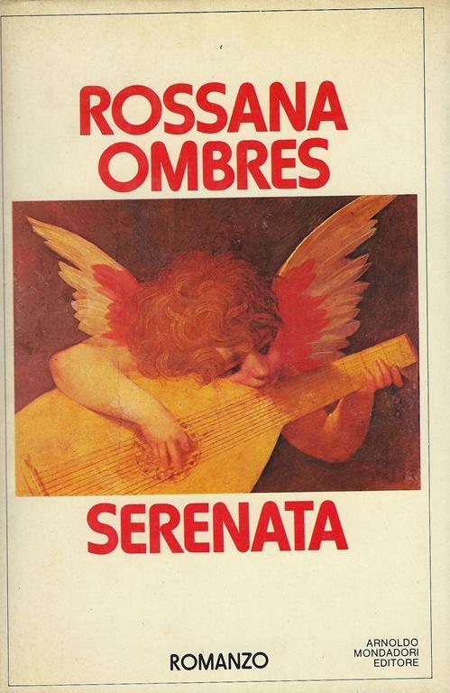 Serenata : romanzo - Rossana Ombres - copertina