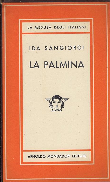 La Palmina : romanzo - Ida Sangiorgi - copertina