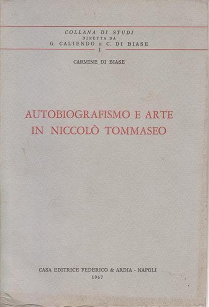 Autobiografismo e arte in Niccolo Tommaseo : saggi - copertina