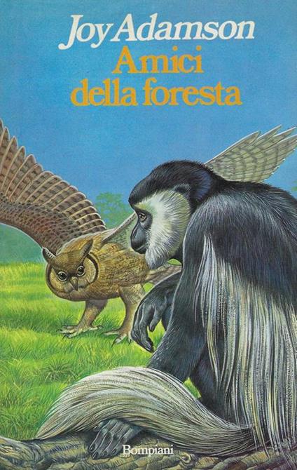 Amici della foresta - Joy Adamson - copertina