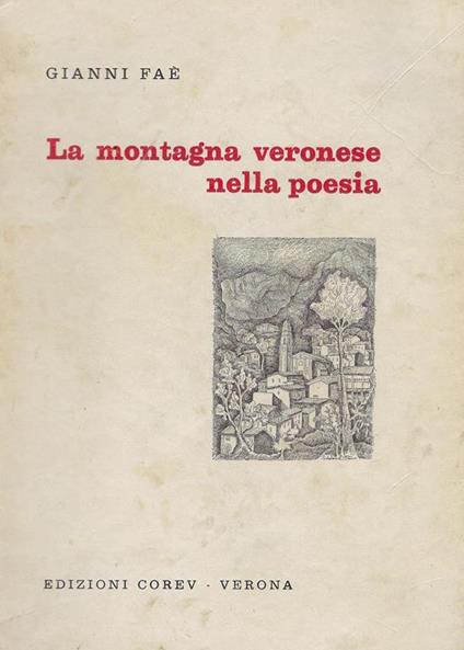 La montagna veronese nella poesia - Gianni Faè - copertina