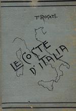 Le coste d'Italia : compendio di notizie storiche, geografiche, idrografiche e commerciali delle città marittime ..