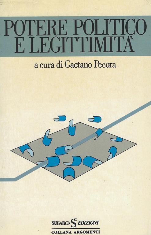 Potere politico e legittimita - Gaetani Pecora - copertina