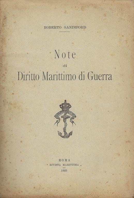 Note di diritto marittimo di guerra - Roberto Sandiford - copertina