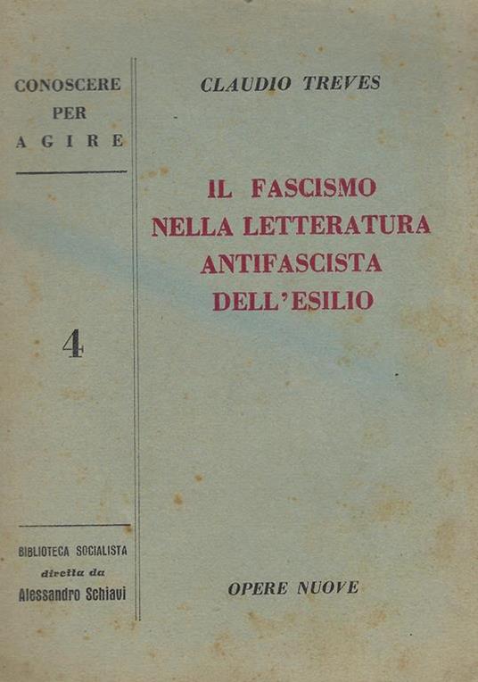 Il fascismo nella letteratura antifascista dell'esilio - Claudio Treves - copertina