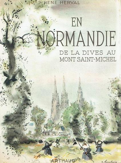 En Normandie : de la Dives au Mont-Saint-Michel - copertina