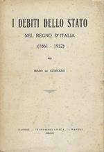 I debiti dello Stato nel Regno d'Italia : 1861-1932