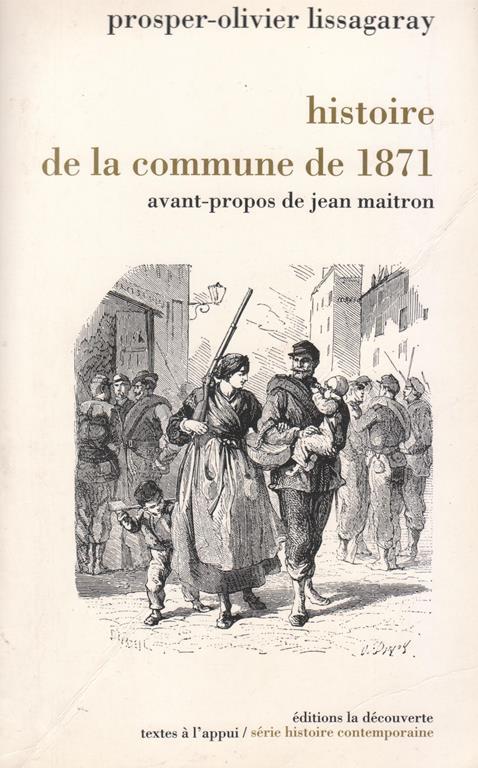 Histoire de la commune de 1871, avant-propos de Jean Maitron - copertina